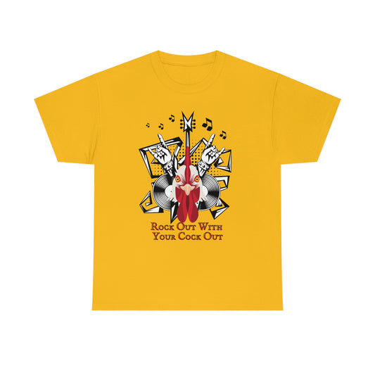 Rock out with your Cock out Unisex Heavy Cotton Tee