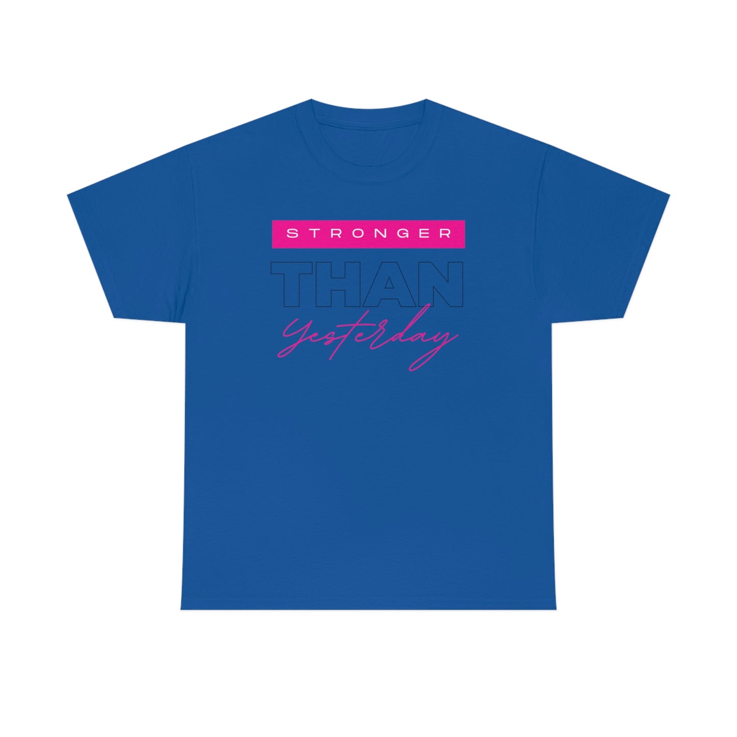 Stronger than yesterday self love Unisex Heavy Cotton Tee