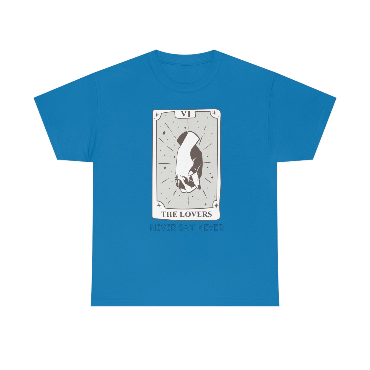 Lovers Tarot Never Say Never Unisex Heavy Cotton Tee