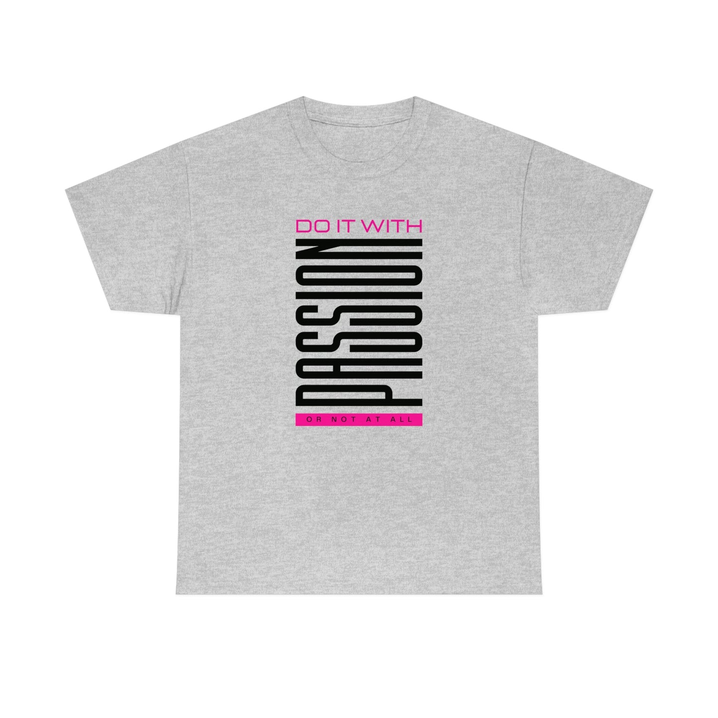 Do it with Passion Self Love Unisex Heavy Cotton Tee