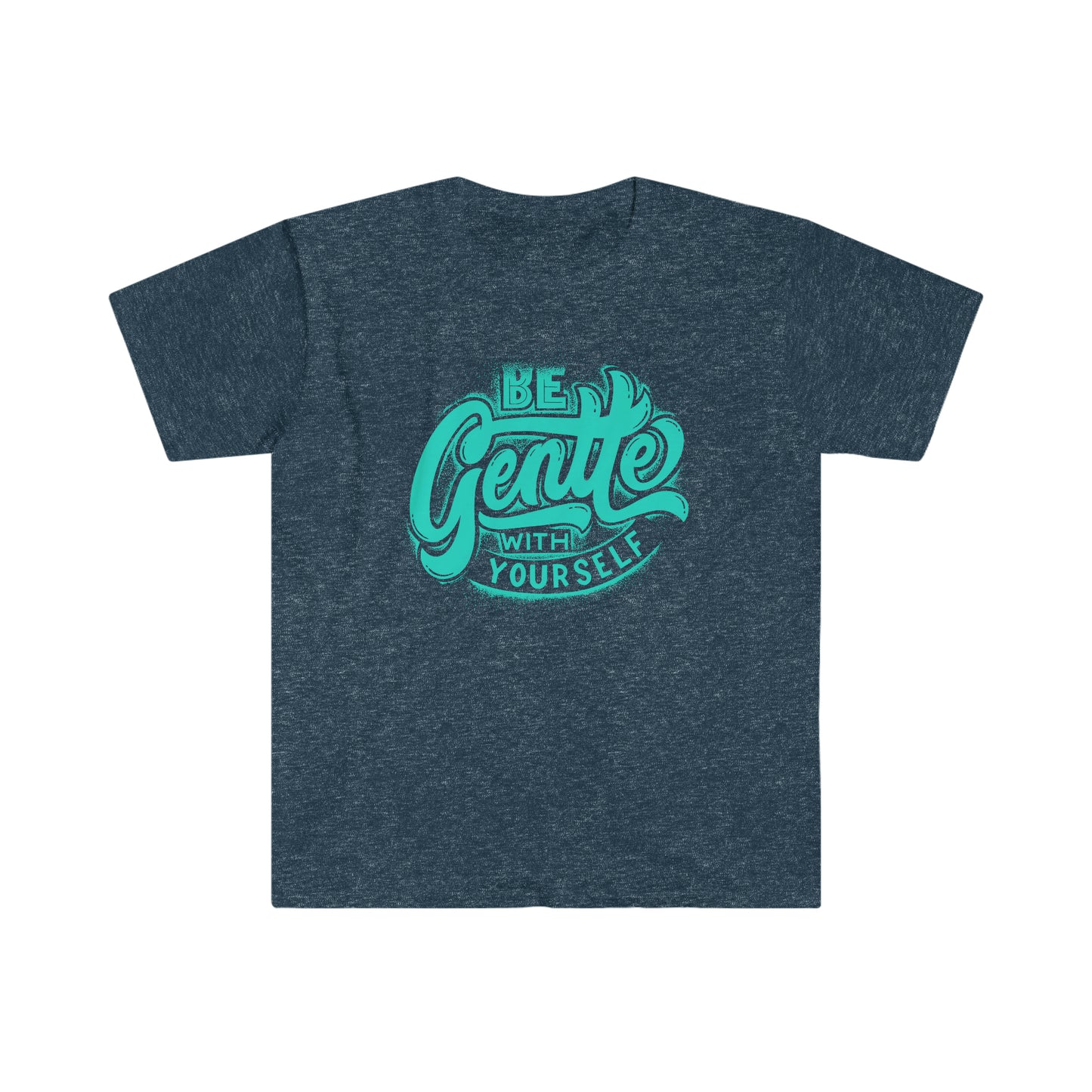 Self Love Be Gentle Unisex Softstyle T-Shirt