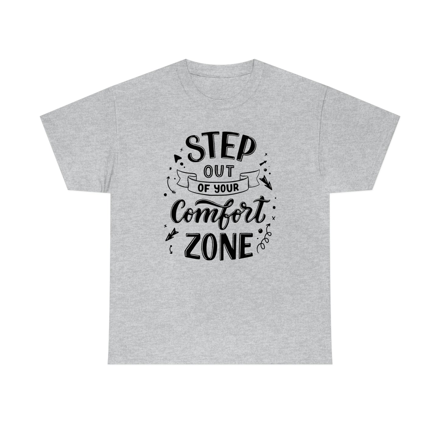 Step out of your Comfort Zone Self Love Unisex Heavy Cotton Tee