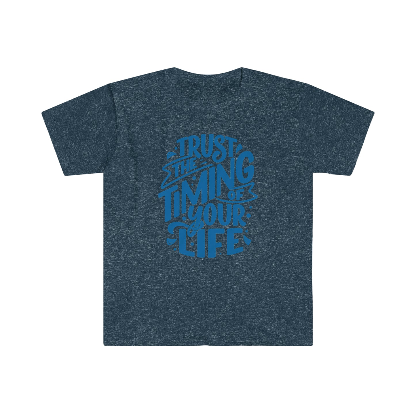 Trust Your Timing Self Love Unisex Softstyle T-Shirt