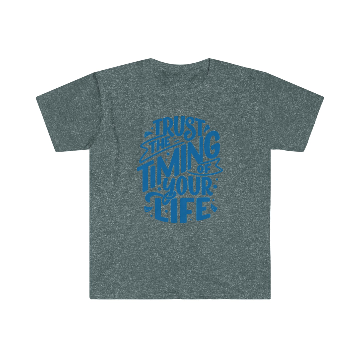 Trust Your Timing Self Love Unisex Softstyle T-Shirt