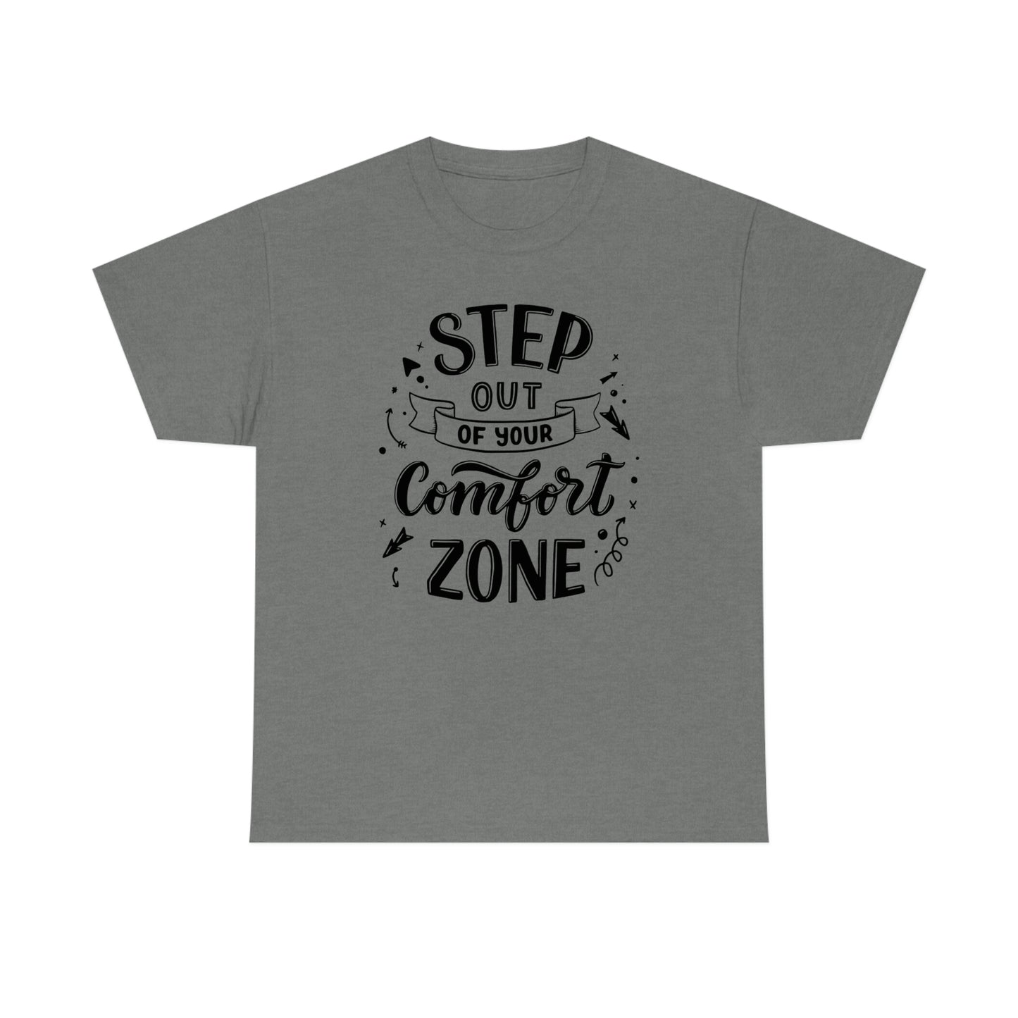 Step out of your Comfort Zone Self Love Unisex Heavy Cotton Tee