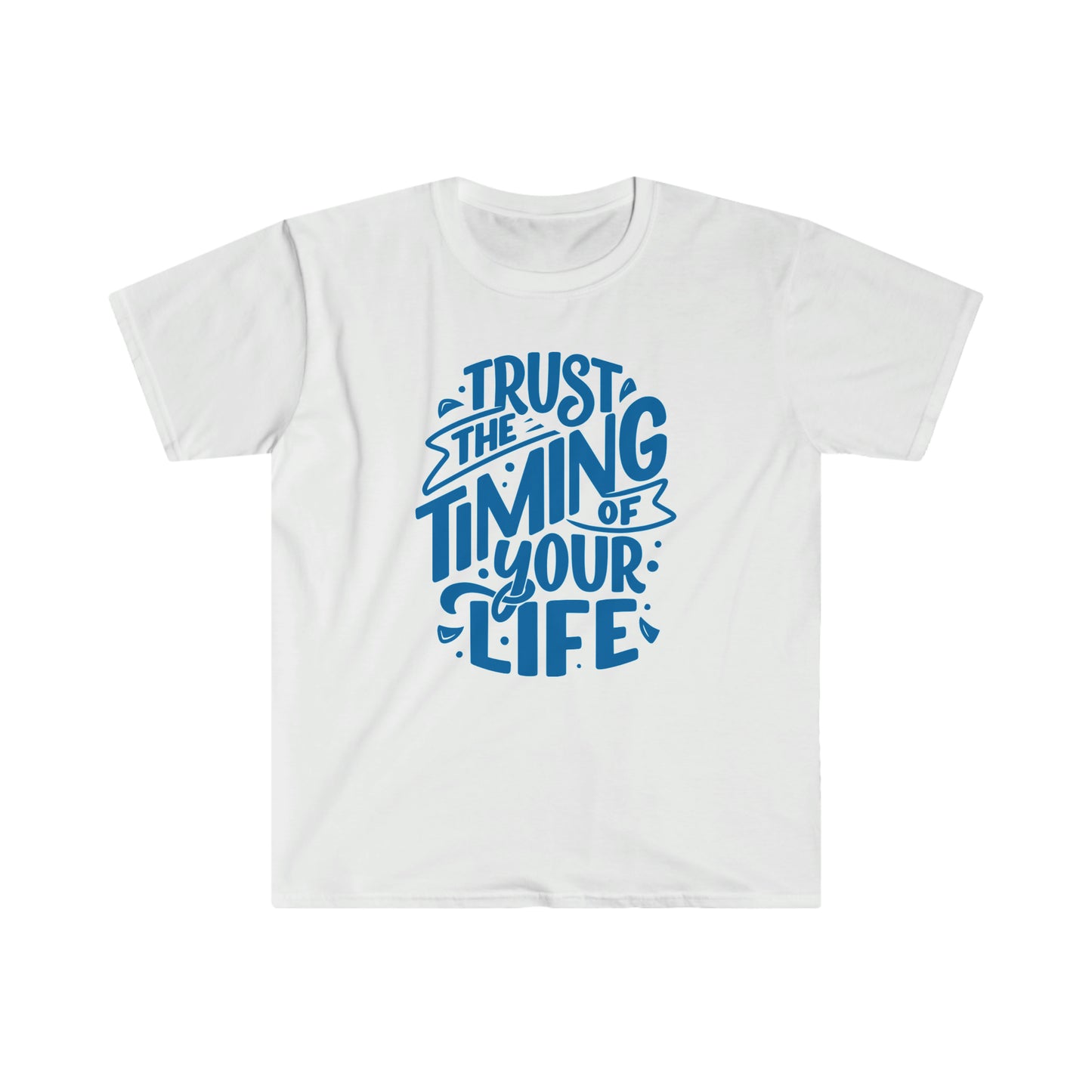 Trust Your Timing Self Love Unisex Softstyle T-Shirt