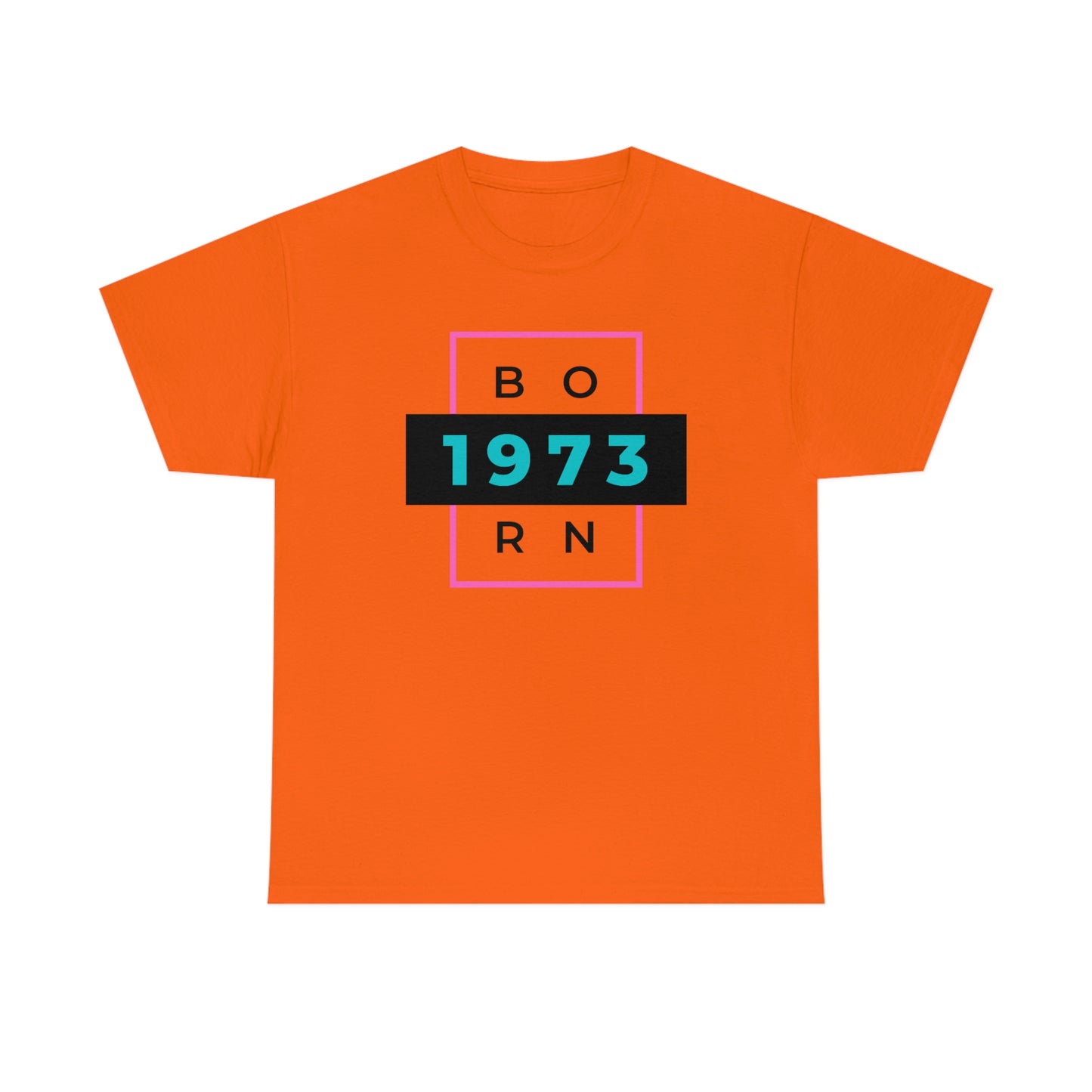 CUSTOMIZABLE- Born 1973 Unisex Heavy Cotton Tee