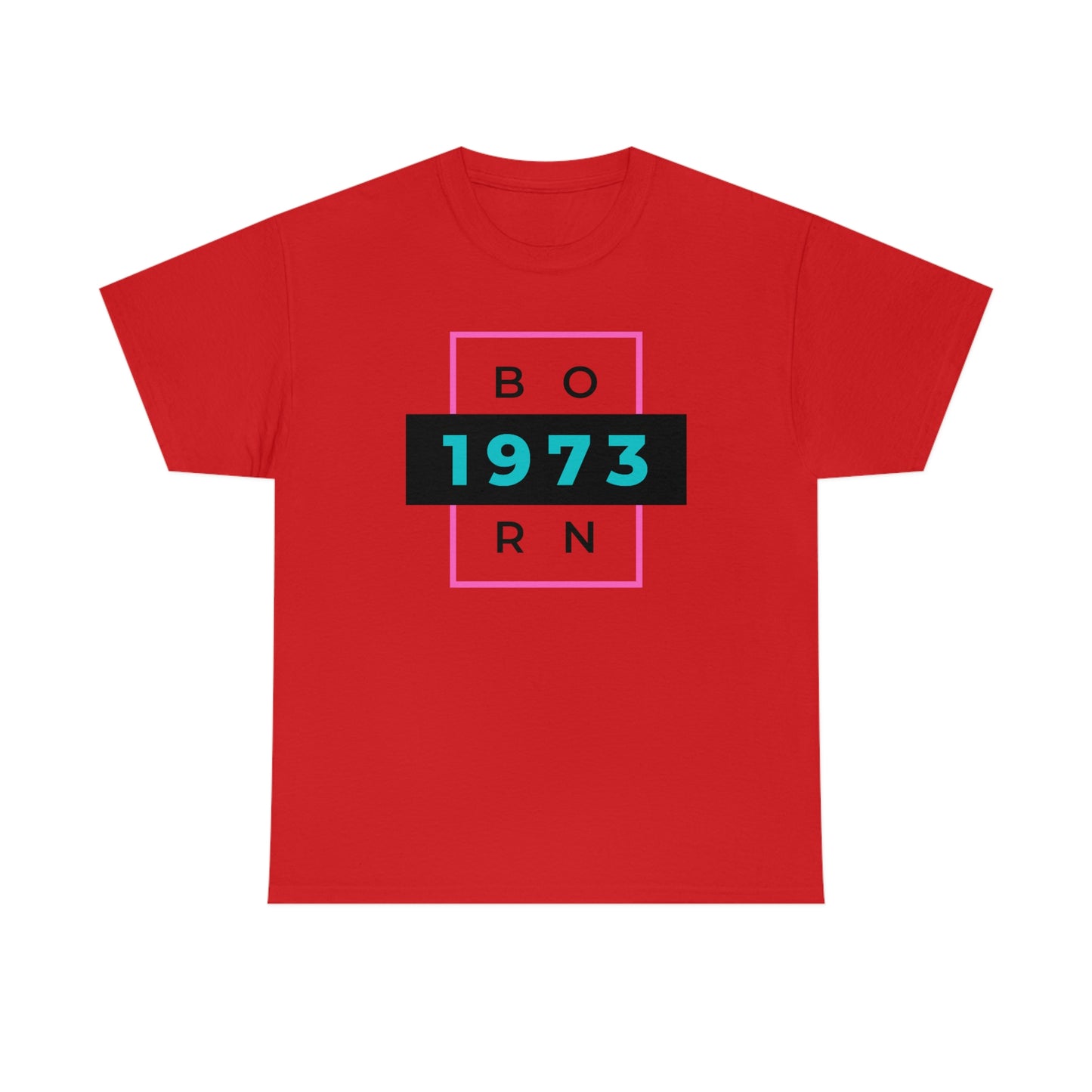 CUSTOMIZABLE- Born 1973 Unisex Heavy Cotton Tee