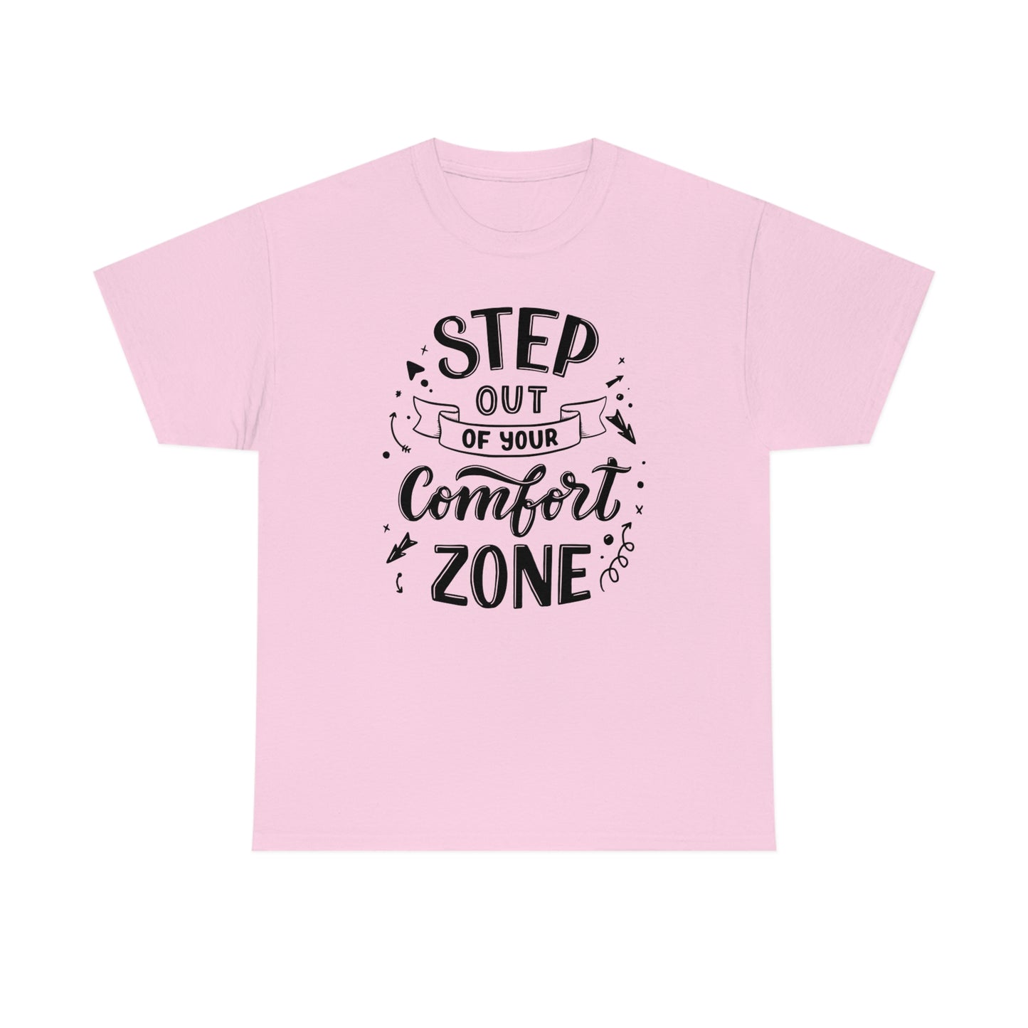 Step out of your Comfort Zone Self Love Unisex Heavy Cotton Tee
