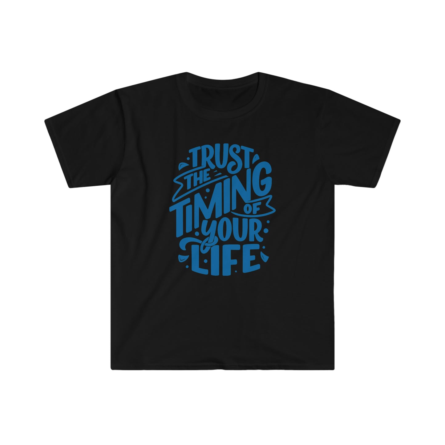 Trust Your Timing Self Love Unisex Softstyle T-Shirt